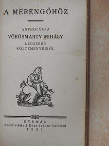 Vörösmarty Mihály - A merengőhöz [antikvár]
