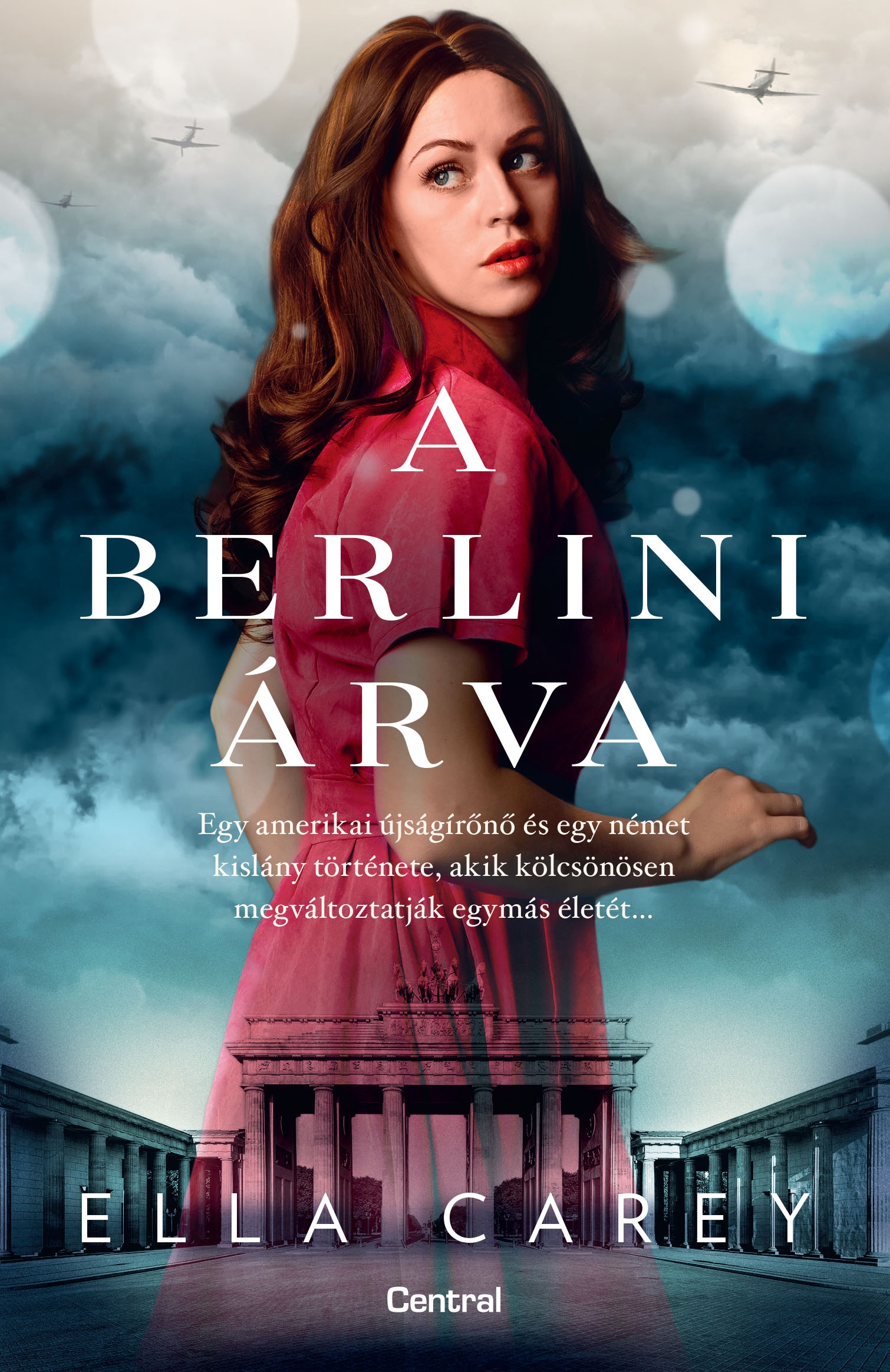 Ella Carey - A berlini árva [eKönyv: epub, mobi]