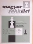 Alekszej Szuetyin - Magyar Sakkélet 1981. július [antikvár]