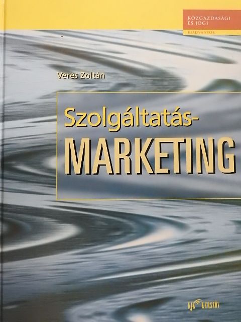 Veres Zoltán - Szolgáltatásmarketing [antikvár]