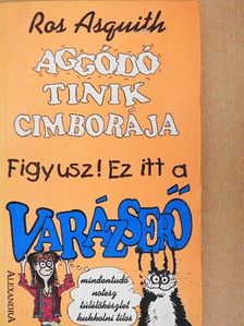 Ros Asquith - Aggódó tinik cimborája [antikvár]