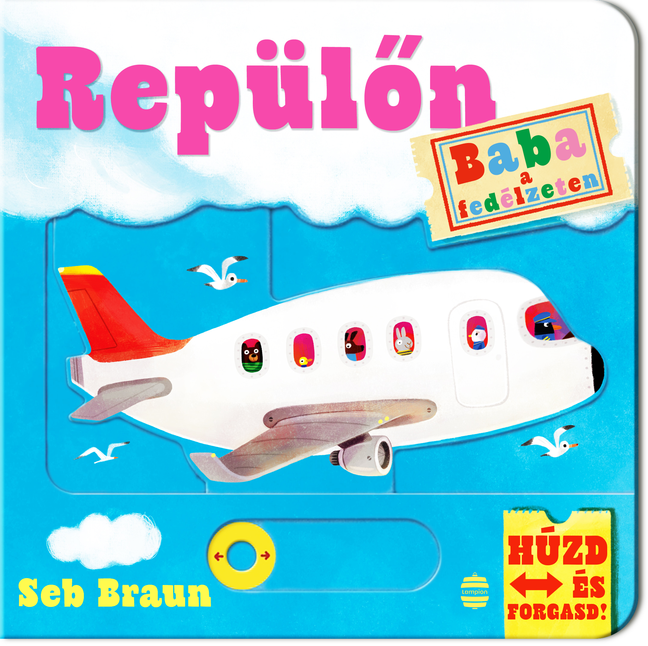 Seb Braun - Baba a fedélzeten - Repülőn