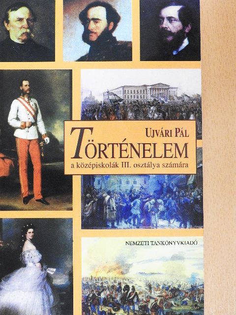 Ujvári Pál - Történelem III. [antikvár]
