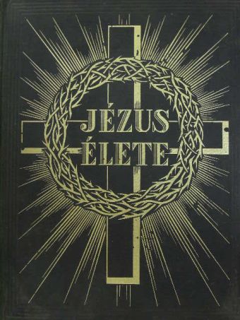 P. Didon - Jézus élete [antikvár]