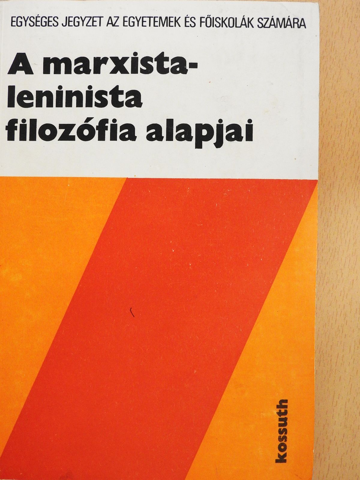 K. Jimmy - A marxista-leninista filozófia alapjai (dedikált példány) [antikvár]