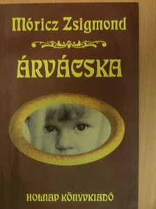 Móricz Zsigmond - Árvácska [antikvár]