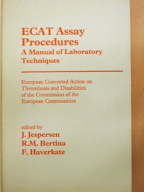 G. A. Marbet - ECAT Assay Procedures [antikvár]
