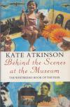ATKINSON, KATE - Behind the Scenes at the Museum [antikvár]