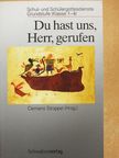 Gerhard Wanner - Du hast uns, Herr, gerufen [antikvár]