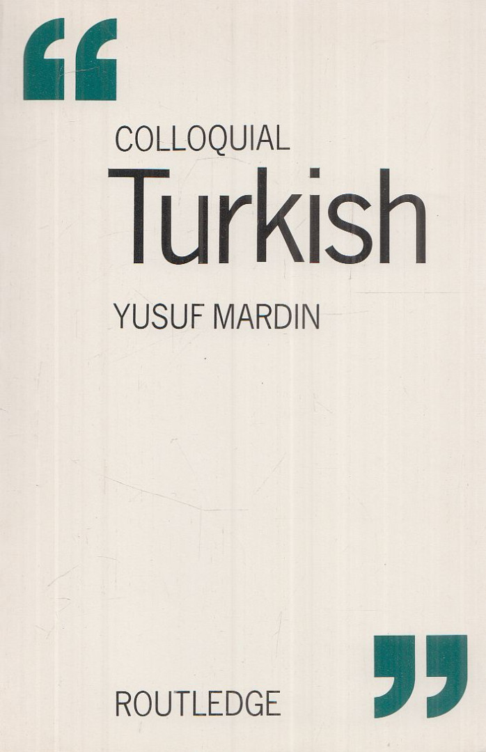 Mardin, Yusuf - Colloquial Turkish [antikvár]