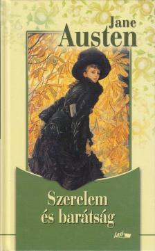 Jane Austen - Szerelem és barátság [antikvár]