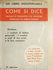 Enrico Bianchi - Come si dice [antikvár]