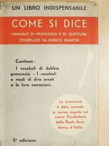 Enrico Bianchi - Come si dice [antikvár]