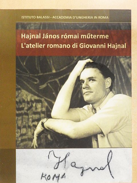 Balázs Kata - Hajnal János római műterme [antikvár]