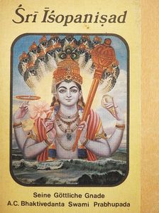 A. C. Bhaktivedanta Swami Prabhupáda - Srí Ísopanisad [antikvár]