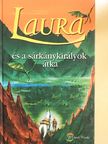 Peter Freund - Laura és a sárkánykirályok átka [antikvár]