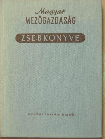 Bajor Ferenc - Magyar mezőgazdaság zsebkönyve 1963 [antikvár]