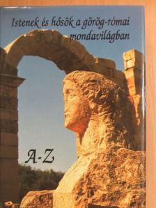 Vojtech Zamarovsky - Istenek és hősök a görög-római mondavilágban [antikvár]