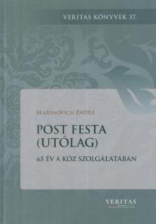 MARINOVICH ENDRE - Post festa (Utólag) [antikvár]