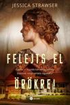 Jessica Strawser - Felejts el örökre! [antikvár]