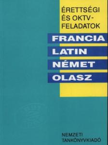 Bedő Éva - Érettségi és OKTV feladatok - Francia, latin, német, olasz 1991/92. [antikvár]