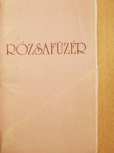Dienes Valéria - Rózsafüzér [antikvár]