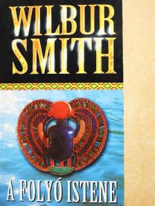 Wilbur Smith - A folyó istene [antikvár]