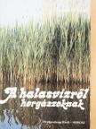 Mitterstiller József - A halasvízről horgászoknak [antikvár]