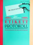 Dr. Sille István - Illem, etikett, protokoll [antikvár]