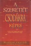 Chavda,Mahesh, John Blattner - A szeretet csodákra képes [antikvár]