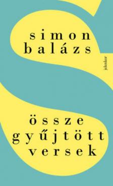Simon Balázs - Összegyűjtött versek [antikvár]
