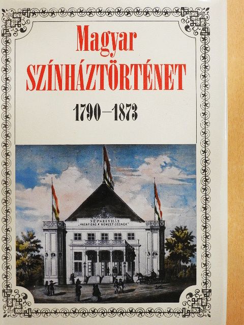 Bécsy Tamás - Magyar színháztörténet I. [antikvár]