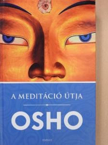Osho - A meditáció útja [antikvár]