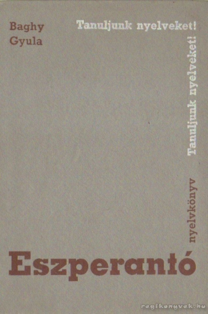 BAGHY GYULA - Eszperantó nyelvkönyv [antikvár]