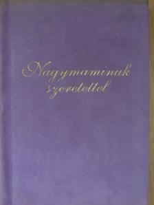 Áprily Lajos - Nagymaminak szeretettel [antikvár]