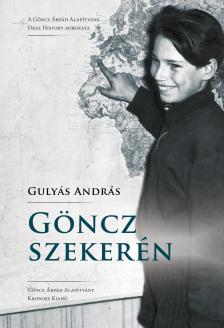 Gulyás András - Göncz szekerén