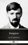 Delphi Classics D. H. Lawrence, - Kangaroo by D. H. Lawrence (Illustrated) [eKönyv: epub, mobi]