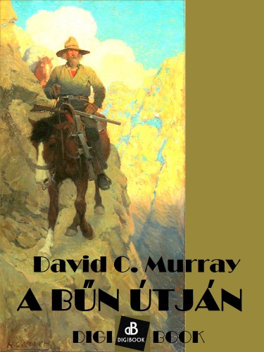 Murray David Christian - A bűn útján [eKönyv: epub, mobi]