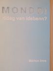 Márton Imre - Mondd! Hideg van idebenn? [antikvár]