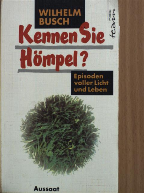 Wilhelm Busch - Kennen Sie Hömpel? [antikvár]