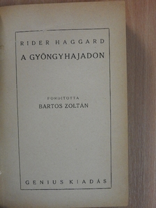 Rider Haggard - A gyöngyhajadon [antikvár]