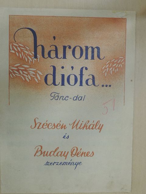 Buday Dénes - Három diófa... [antikvár]