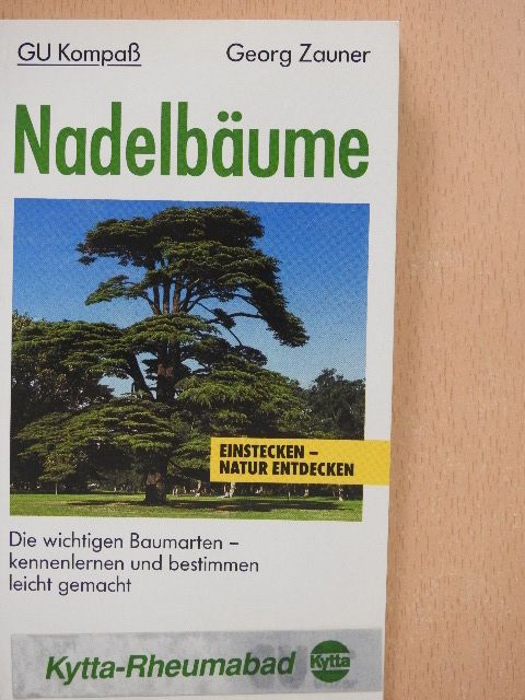 Georg Zauner - Nadelbäume [antikvár]