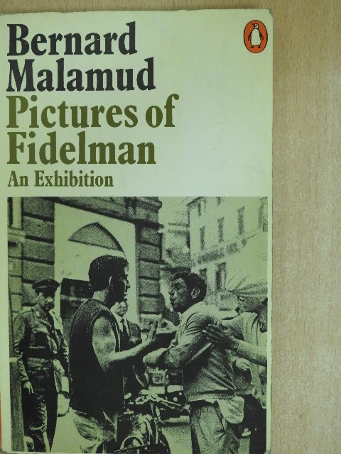 Bernard Malamud - Pictures of Fidelman [antikvár]