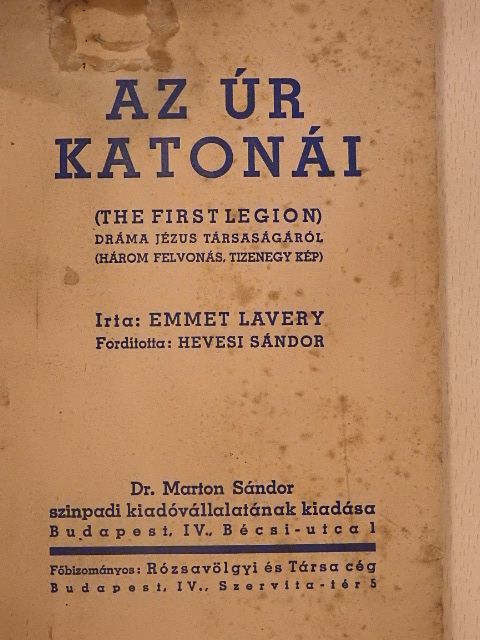 Emmet Lavery - Az úr katonái [antikvár]
