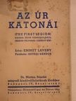 Emmet Lavery - Az úr katonái [antikvár]