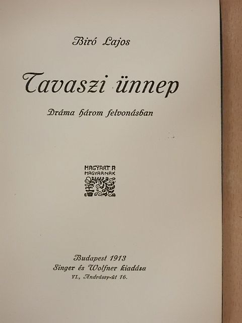 Biró Lajos - Tavaszi ünnep [antikvár]