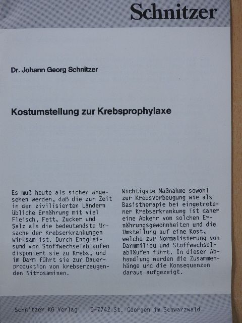 Dr. Johann Georg Schnitzer - Kostumstellung zur Krebsprophylaxe [antikvár]