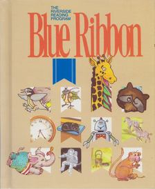 Barbara D. Stoodt, Dorothy Grant Hennings, Joan M. Baker, Myron L. Coulter - Blue Ribbon [antikvár]