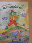 Haraszti Mária - Manókönyv [antikvár]